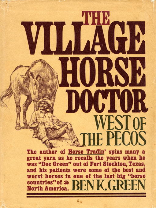 Title details for Village Horse Doctor by Ben K. Green - Available